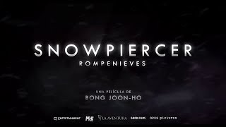 Tráiler de quotSnowpiercer Rompenievesquot en español [upl. by Anaiq]