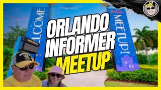 Orlando Informer Meetup Complete Experience [upl. by Eggett]