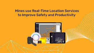 Benefits of an RTLS system in an Underground Mine [upl. by Plotkin]