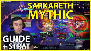 Guide Mythic Sarkareth Strategy [upl. by Esaele]