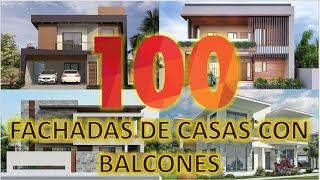 100 HERMOSAS FACHADAS de CASAS con BALCONES [upl. by Sherye]