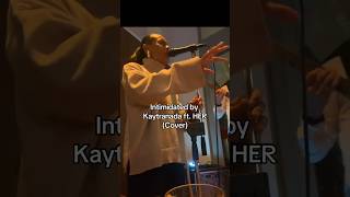 Intimidated by Kaytranada ft HER cover at Somm Bar cover singing live kaytranada HER [upl. by Assenay69]