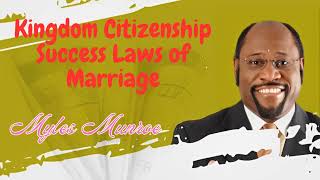 Kingdom Citizenship Success Laws of Marriage  Munroe Global [upl. by Luce]