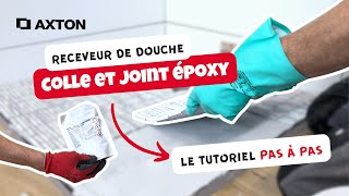 🛠 TUTO  Des JOINTS de DOUCHE à lEPOXY Axton sur un receveur de douche [upl. by Akinohs440]