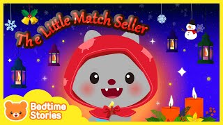 NEW🕯️ The Little Match Girl  Fairy Tale in English for Kids  Bedtime Story  Learn English [upl. by Dnalro]