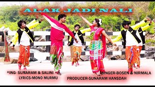 NEW SANTALI FULL HD VIDEO SONG 2019 ALAK JADI NALI MONE SUNARAM amp SALINI [upl. by Yenruoj]