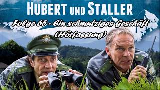 Hubert und Staller  Folge 65  Ein schmutziges Geschäft 🎧Hörfassung🎧 [upl. by Oatis]