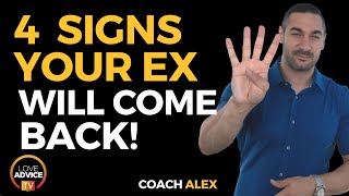 4 Signs Your Ex Will Eventually Come Back [upl. by Amalle616]