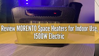 Review MORENTO Space Heaters for Indoor Use 1500W Electric Heater Desk Heater with Heating and Fan [upl. by Nomead]