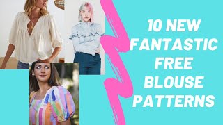 10 More Fantastic Free Blouse Sewing Patterns [upl. by Ulick]