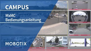 Tutorial MOBOTIX MxMC Bedienungsanleitung DE [upl. by Callum379]