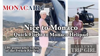 Monacair Helicopter Flight from Nice to Monaco 7 Minutes into Monaco VIEW of the French Riviera [upl. by Luce]