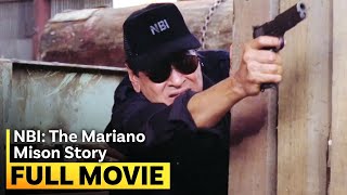 ‘NBI The Mariano Mison Story’ FULL MOVIE  Eddie Garcia [upl. by Larochelle260]