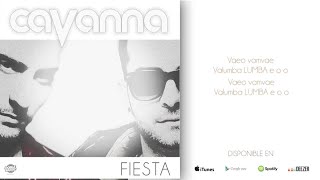 Cavanna  Fiesta Videolyric [upl. by Nettle]