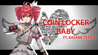 ☆ 【KASANE TETO  重音テト】Coin Locker Baby 【SYNTHV COVER】 [upl. by Elspeth]