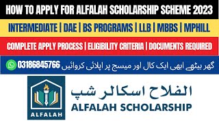 Alfalah Scholarship Scheme 2023  Apply process  Eligibility Criteria  Documents Required [upl. by Ailsun]