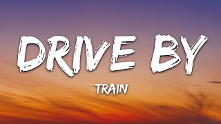 Train  Drive By Lyrics [upl. by Edette66]