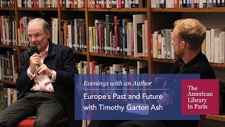 Europe’s Past and Future with Timothy Garton Ash [upl. by Drew]