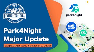 Park4Night mit großem Update Die StellplatzApp für Wohnmobile  Vans mit neuem Design amp Funktionen [upl. by Animrelliug552]