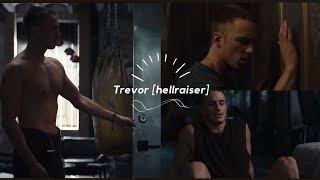 • Trevor  hellraiser  Dangerous woman [upl. by Omiseno]