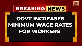 Government Increases Minimum Wage Rates For Workers [upl. by Nomelihp]