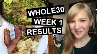 Whole30 Week 1 Results [upl. by Enialedam474]