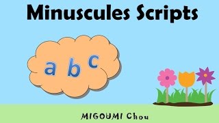 🔡 Apprendre les lettres MINUSCULES SCRIPTS  Alphabet en Français [upl. by Olethea]