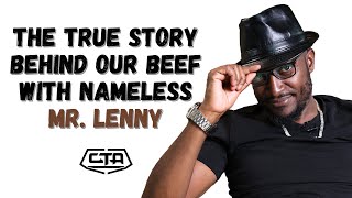 1527 The True Story Behind Our Beef with Nameless  Mr Lenny ThePlayHouse namelesskenya76 [upl. by Ajam318]