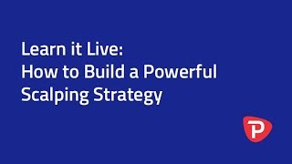 Learn It Live How to Build a Powerful Scalping Strategy [upl. by Akcimehs]