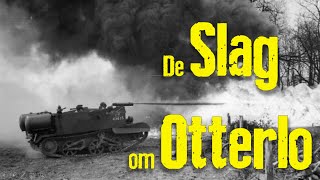 De Slag om Otterlo [upl. by Adnawt428]