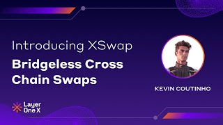 XSwap  Bridgeless Cross Chain Swaps [upl. by Eigriv938]