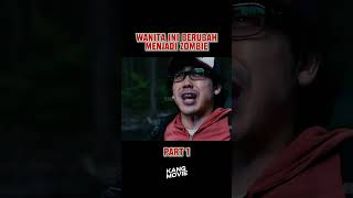 wanita ini berubah menjadi zombie movie alurceritamovie alurfilm [upl. by Dugan801]