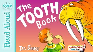 The Tooth Book by Dr Seuss  Books for Kids Read Aloud [upl. by Zondra]