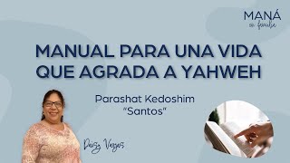 Parashat 30  Kedoshim  Santos [upl. by Iclehc]