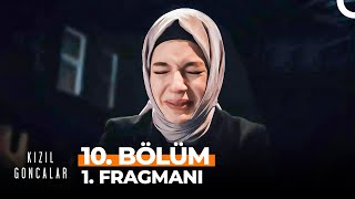 Kızıl Goncalar 10 Bölüm 1 Fragmanı  quotCüneyd O Sofradan Üzerini Silkeler Kalkarquot [upl. by Debera]