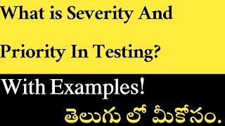 What is Severity And Priority In Testing   Manual Testing Tutorial For Beginners  Tech agent 20 [upl. by Adolfo]