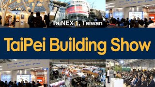 2024 TaiPei Building Show 12121215 TaiNEX1 Taiwan [upl. by Anayit]