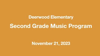 Deerwood 2nd Grade Music Program 2023 [upl. by Aneer]