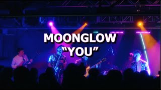 Moonglow  You Live [upl. by Egdamlat]