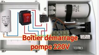 boitier de démarrage pompe monophasé water pump control box wiring diagram صندوق التحكم في المضخة [upl. by Ttocs]