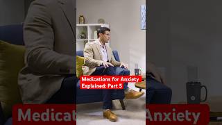 Medications for Anxiety Explained Part 5 [upl. by Budge331]