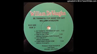 William DeVaughn  Be Thankful For What You Got 1974 HQ Sound [upl. by Sivart]