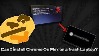 Can a trash laptop run Chrome Os Flex [upl. by Gemma851]