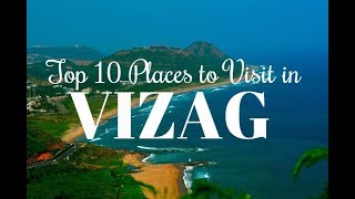 Top 10 Places to Visit in Vizag Vishakhapatnam [upl. by Hepsiba]