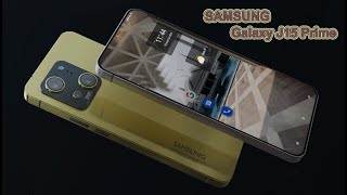 Samsung Galaxy J15 Prime 5G [upl. by Marna459]