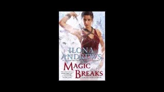 Magic Breaks Kate Daniels 7 by Ilona Andrews Audiobook Full 22 [upl. by Koziarz]