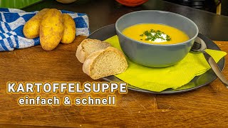 Kartoffelsuppe  einfach amp schnell gekocht [upl. by Staal]