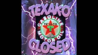 TEXAKO  CLOSED 🌙  PROD STOOPIDXOOL  ⛽💨 [upl. by Barcellona]