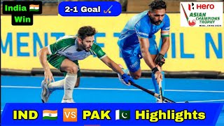 India vs Pakistan Hockey Highlights Asian Champions Trophy 2024  IND vs PAK Hockey 2024 Highlights [upl. by Eitten524]