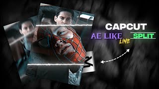 How to make Ae like line Split on CAPCUT [upl. by Nady548]